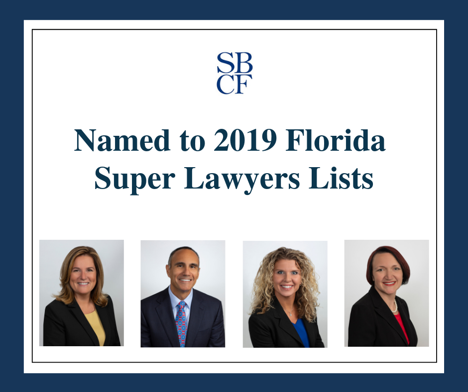 SBCF Attorneys Named to List of 2019 Florida Super Lawyers Sessums